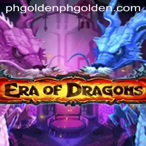 EraOfDragons: Discover the Fantasy World and Unleash Your Inner Dragon with phgolden